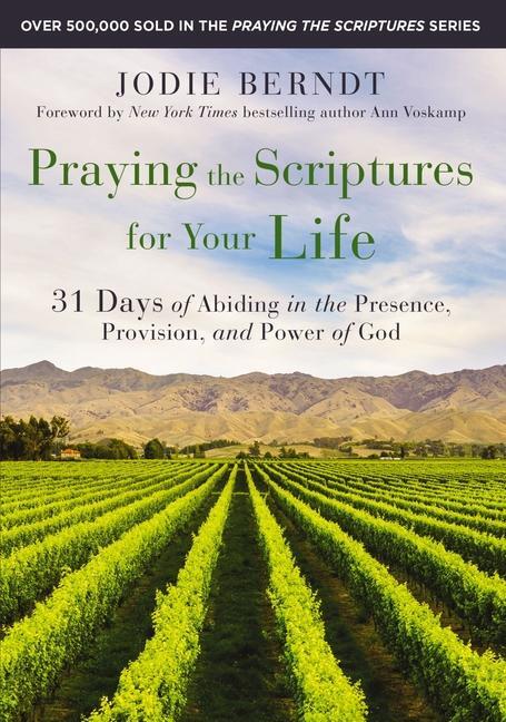 Cover: 9780310361602 | Praying the Scriptures for Your Life | Jodie Berndt | Taschenbuch