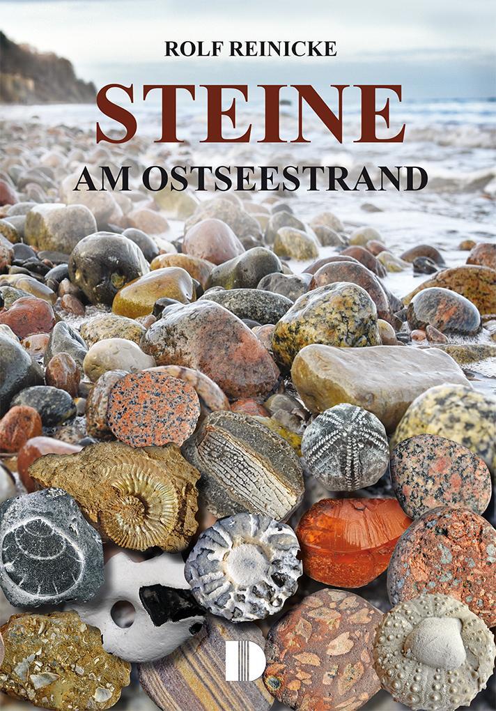 Cover: 9783944102665 | Steine am Ostseestrand | Rolf Reinicke | Taschenbuch | 80 S. | Deutsch
