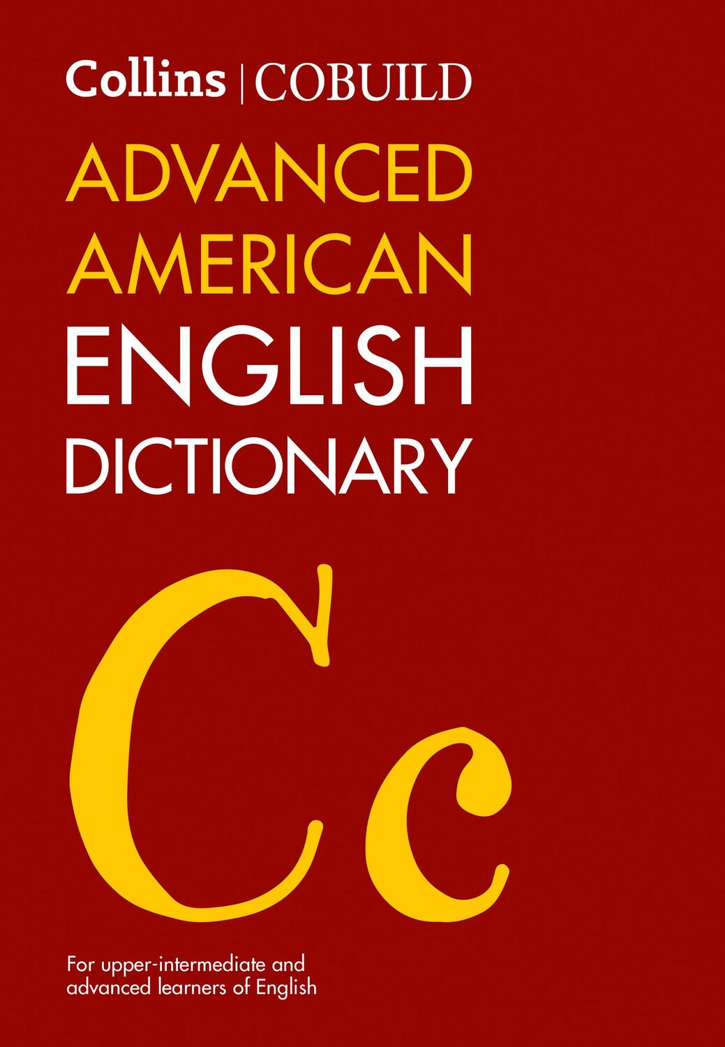 Cover: 9780008607784 | Collins COBUILD Advanced American English Dictionary | Buch | Gebunden