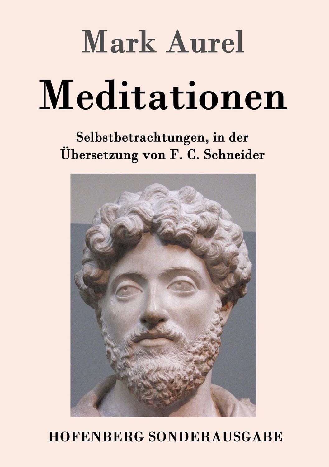 Cover: 9783843015615 | Meditationen | Selbstbetrachtungen | Mark Aurel | Taschenbuch | 120 S.