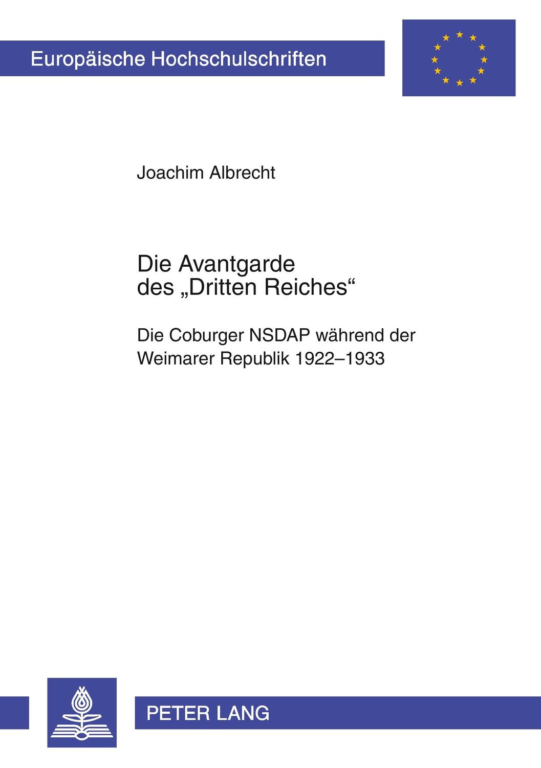 Cover: 9783631537510 | Die Avantgarde des «Dritten Reiches» | Joachim Albrecht | Taschenbuch