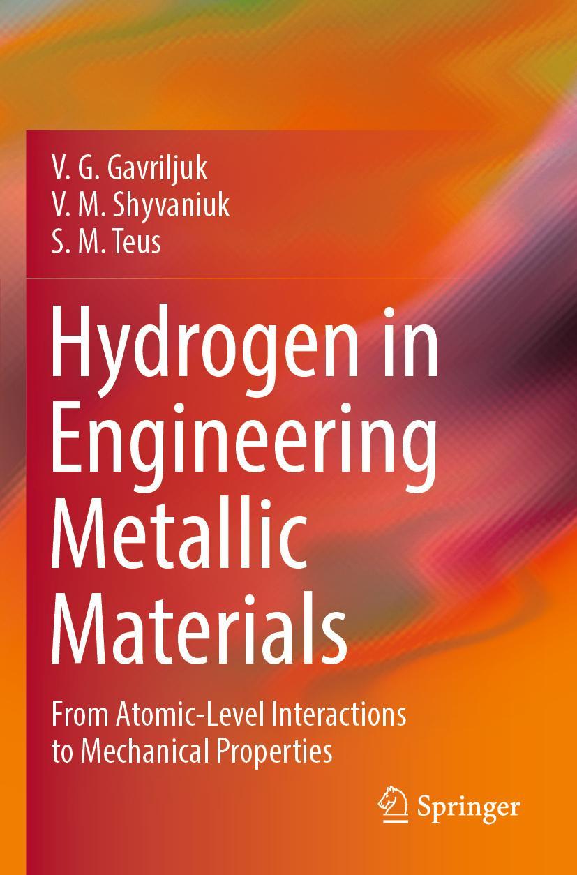 Cover: 9783030985523 | Hydrogen in Engineering Metallic Materials | V. G. Gavriljuk (u. a.)