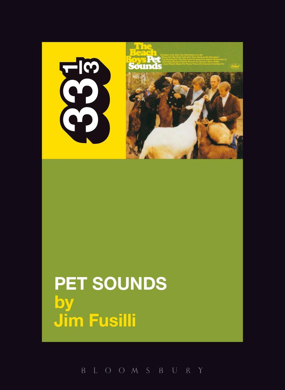 Cover: 9780826416704 | The Beach Boys' Pet Sounds | Jim Fusilli | Taschenbuch | 33 1/3 | 2014