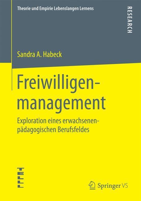Cover: 9783658074012 | Freiwilligenmanagement | Sandra A. Habeck | Taschenbuch | Springer VS