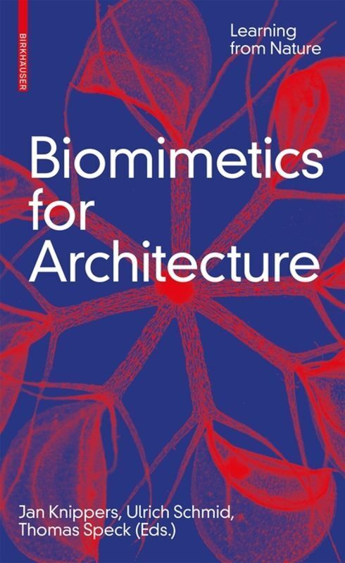 Cover: 9783035617863 | Biomimetics for Architecture | Learning from Nature | Knippers (u. a.)