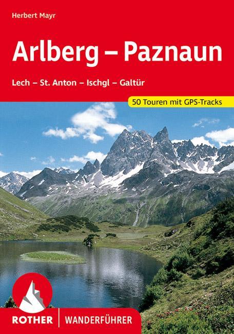 Cover: 9783763341214 | Arlberg / Paznaun | Herbert Mayr | Taschenbuch | Rother Wanderführer
