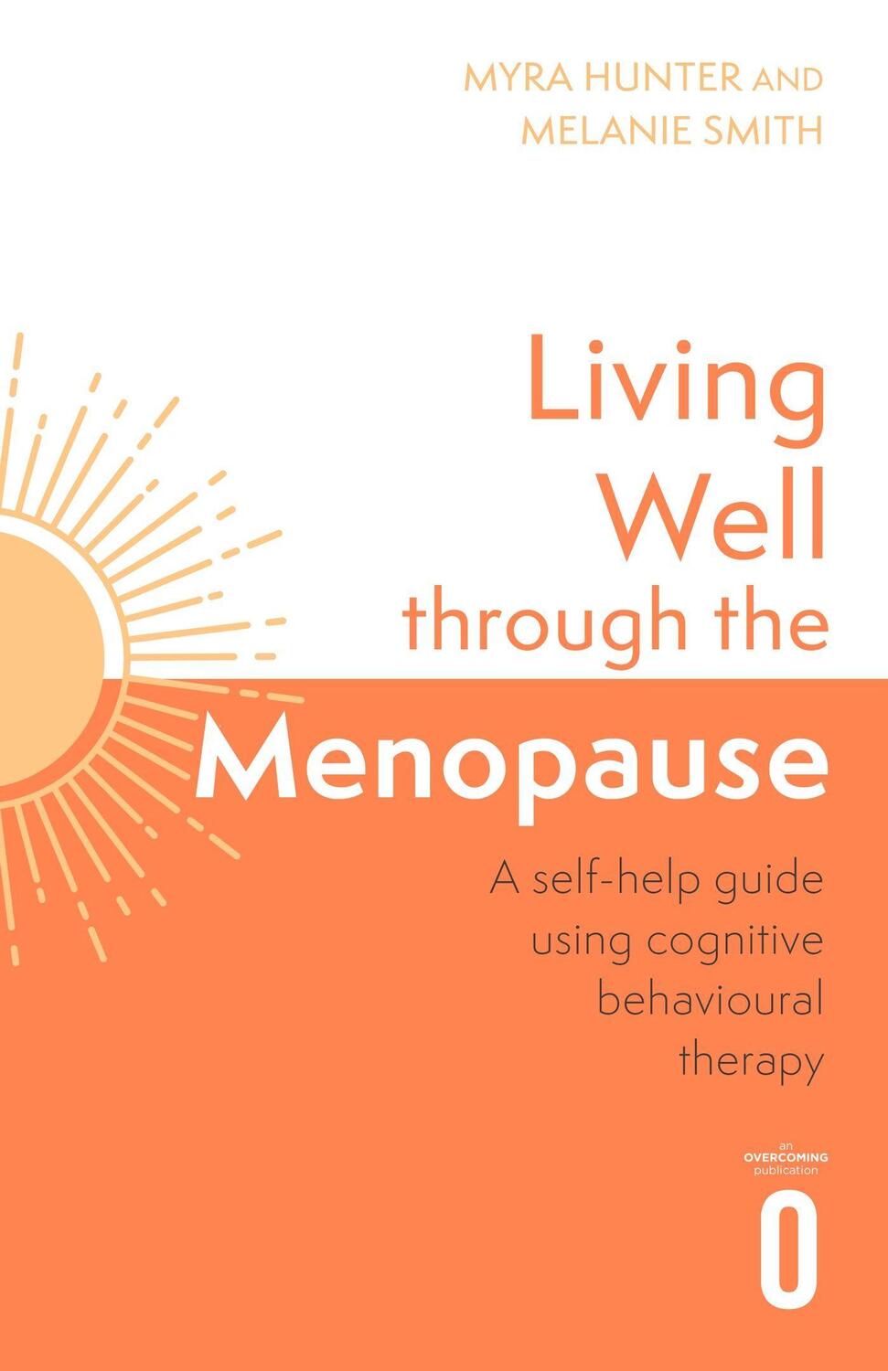 Cover: 9781472148384 | Living Well Through The Menopause | Myra Hunter (u. a.) | Taschenbuch