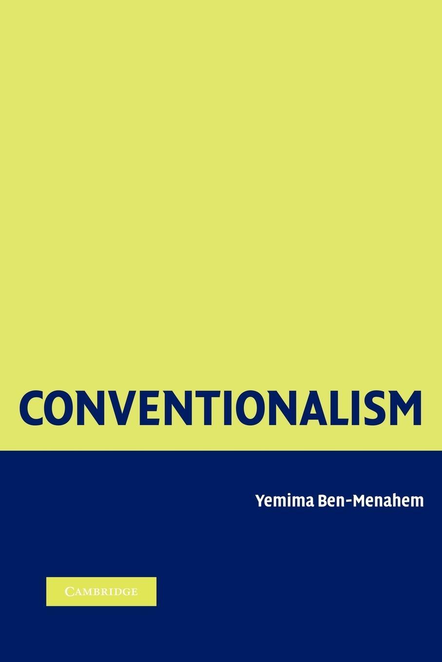 Cover: 9781107407312 | Conventionalism | From Poincare to Quine | Yemima Ben-Menahem | Buch