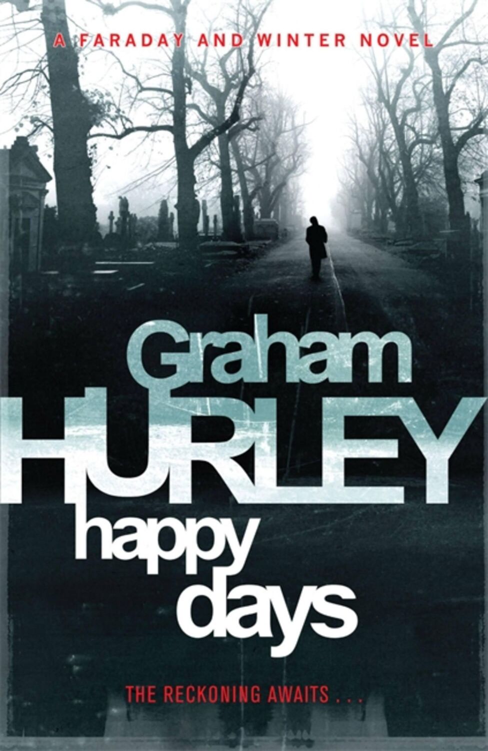 Cover: 9781409102366 | Happy Days | Graham Hurley | Taschenbuch | Kartoniert / Broschiert