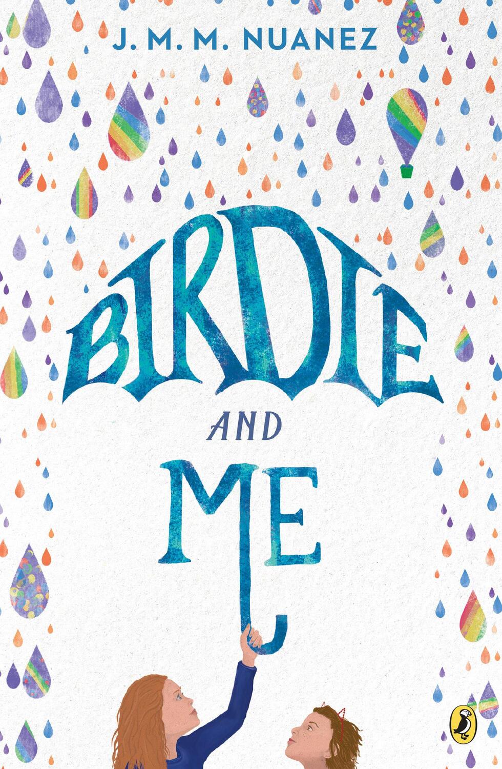 Cover: 9780399186783 | Birdie and Me | J. M. M. Nuanez | Taschenbuch | Englisch | 2021