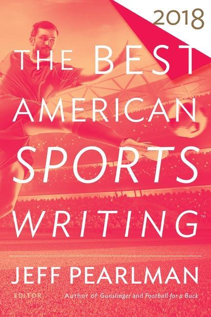 Cover: 9781328846280 | The Best American Sports Writing 2018 | Glenn Stout | Taschenbuch