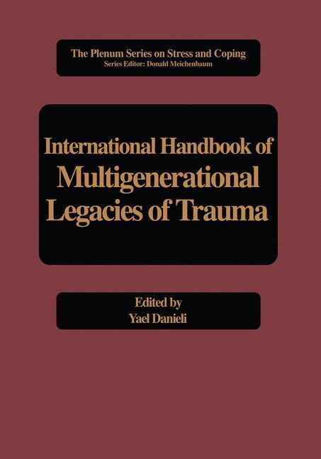 Bild: 9780306457388 | International Handbook of Multigenerational Legacies of Trauma | Buch