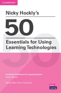 Cover: 9781108932615 | Nicky Hockly's 50 Essentials for Using Learning Technologies Paperback
