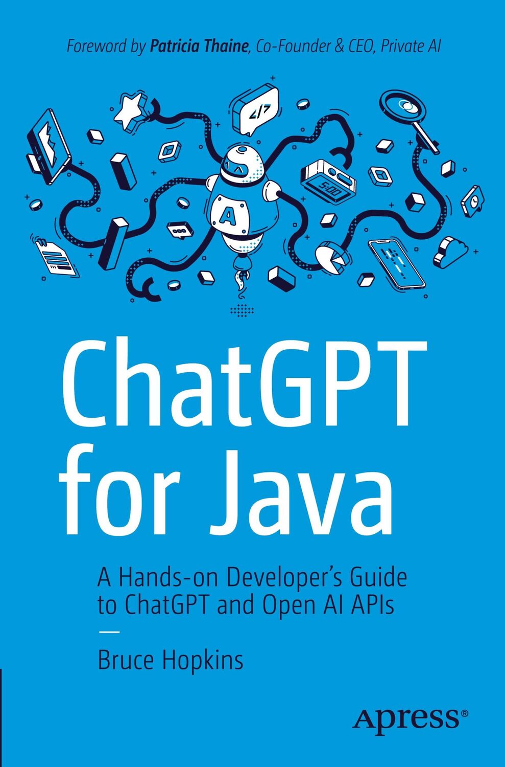 Cover: 9798868801150 | ChatGPT for Java | Bruce Hopkins | Taschenbuch | Paperback | xiv