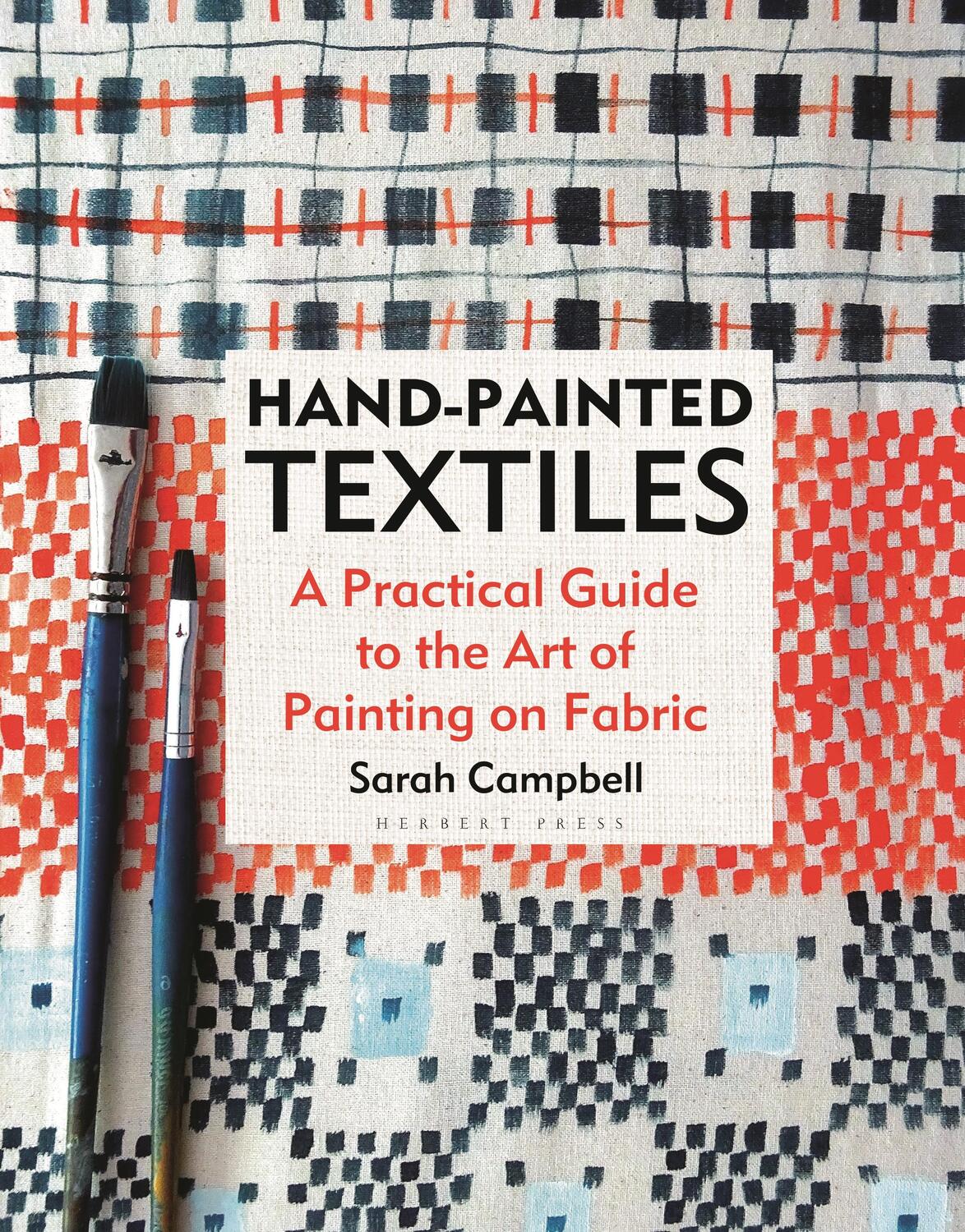 Cover: 9781789940640 | Hand-painted Textiles | Sarah Campbell | Buch | Gebunden | Englisch