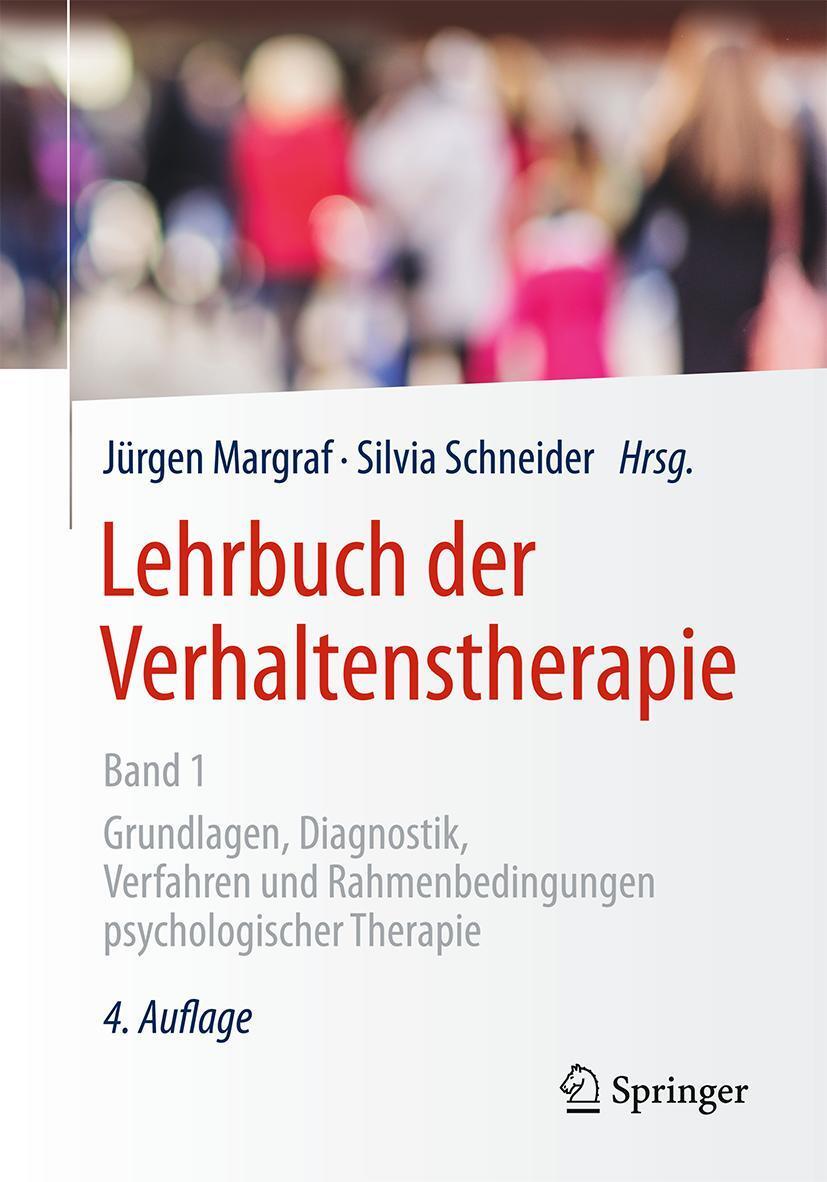 Cover: 9783662549100 | Lehrbuch der Verhaltenstherapie, Band 1 | Jürgen Margraf (u. a.)