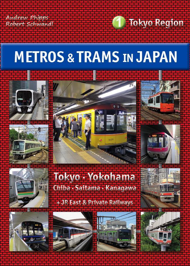 Cover: 9783936573473 | Metros & Trams in Japan 1: Tokyo Region | Andrew Phipps (u. a.) | Buch