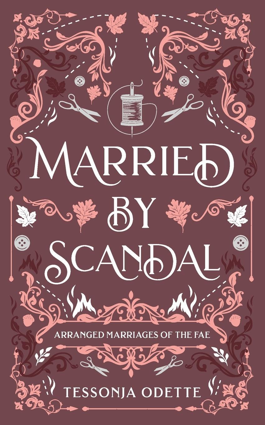 Cover: 9781955960168 | Married by Scandal | Tessonja Odette | Taschenbuch | Paperback | 2022