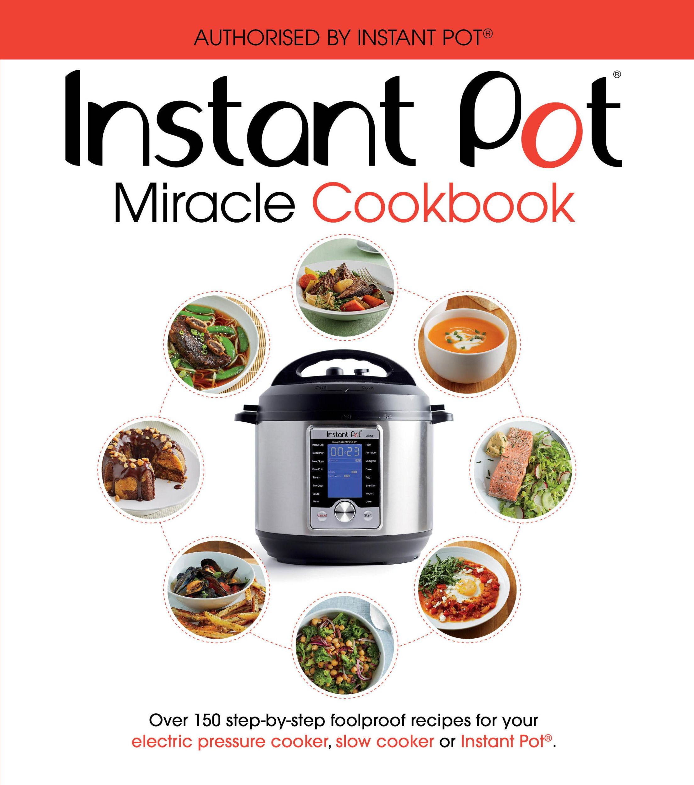 Cover: 9781785038211 | The Instant Pot Miracle Cookbook | Taschenbuch | Englisch | 2017