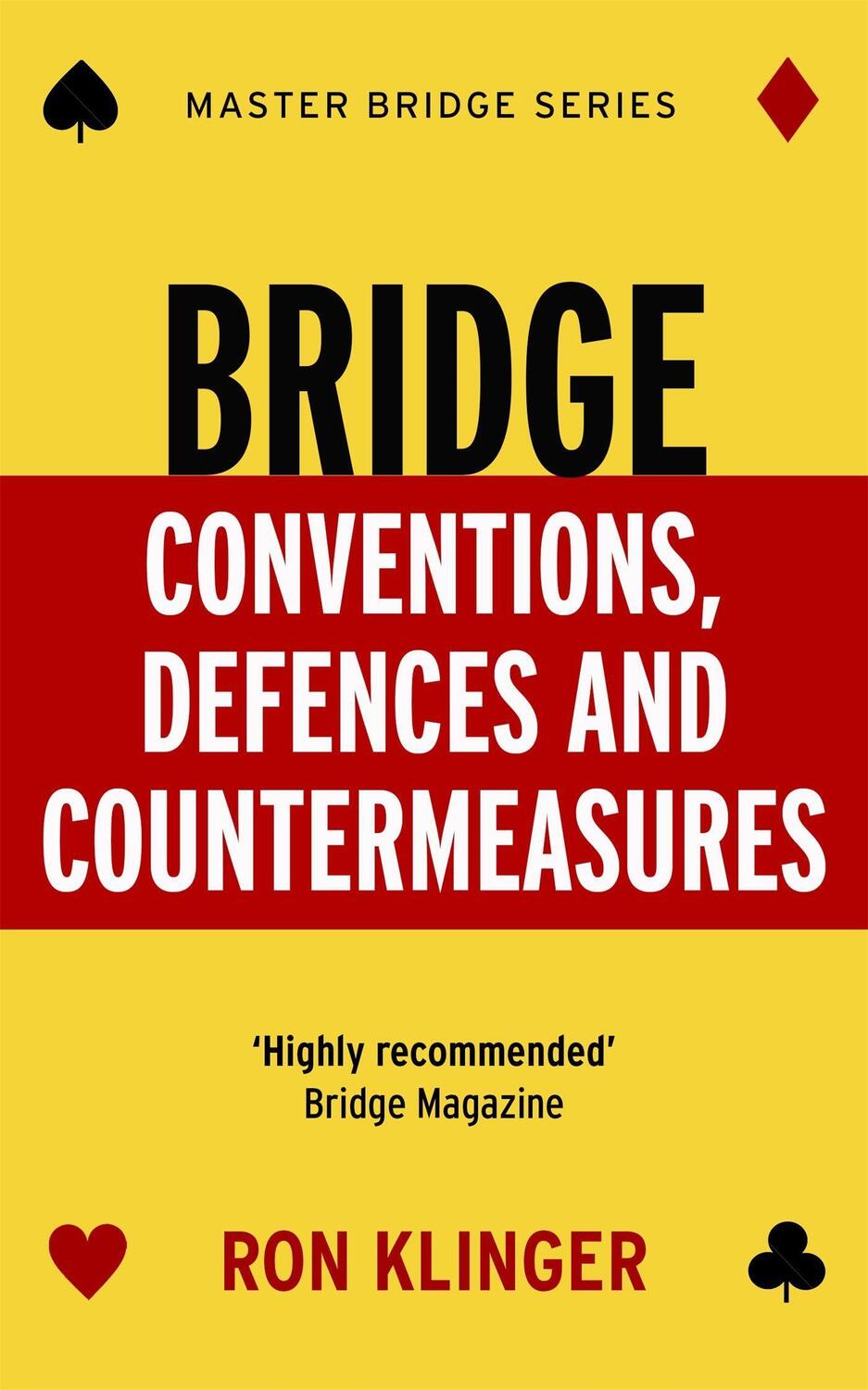 Cover: 9781474605632 | Bridge Conventions, Defences and Countermeasures | Ron Klinger | Buch