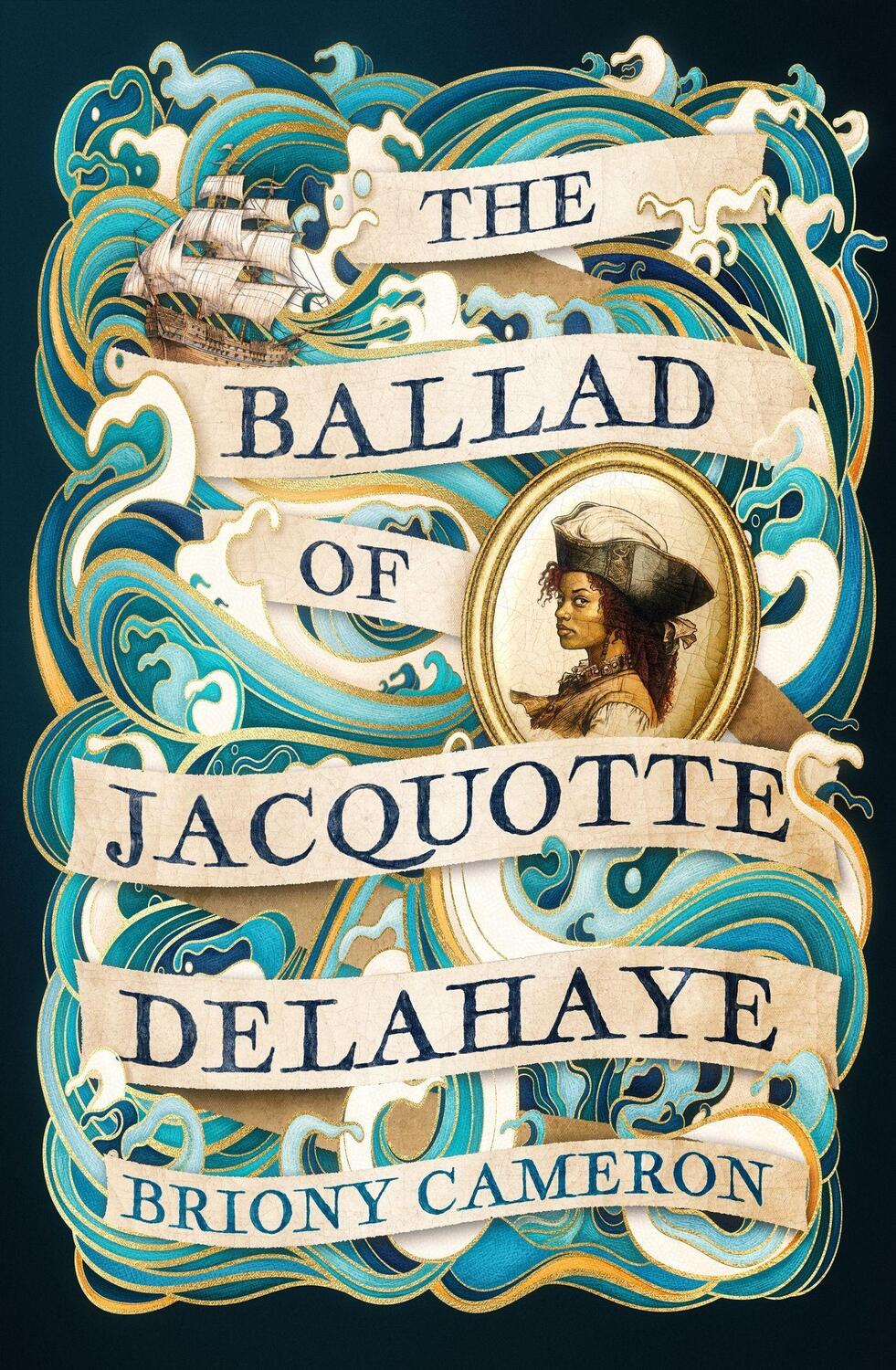 Cover: 9780349439686 | The Ballad of Jacquotte Delahaye | Briony Cameron | Buch | Englisch