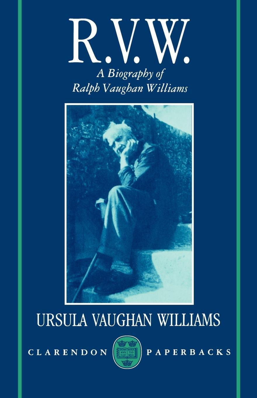 Cover: 9780192820822 | R.V.W. - A Biography of Ralph Vaughan Williams | Williams (u. a.)