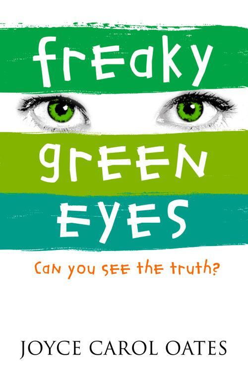 Cover: 9780007183142 | Freaky Green Eyes | Joyce Carol Oates | Taschenbuch | Englisch | 2004