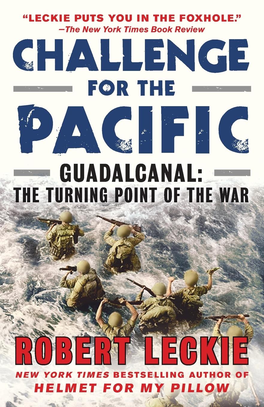 Cover: 9780553386912 | Challenge for the Pacific | Guadalcanal: The Turning Point of the War