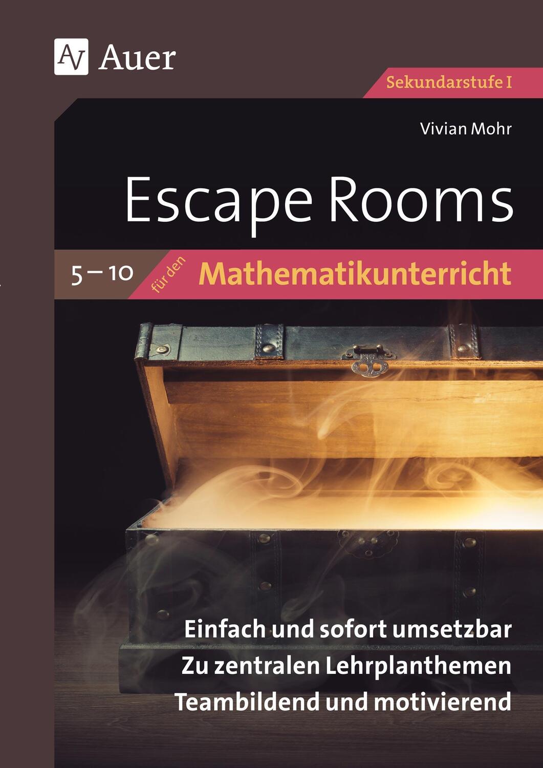 Cover: 9783403086475 | Escape Rooms für den Mathematikunterricht 5-10 | Vivian Mohr | Deutsch