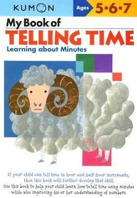 Cover: 9781933241272 | My Book of Telling Time: Learning about Minutes | Kumon Publishing