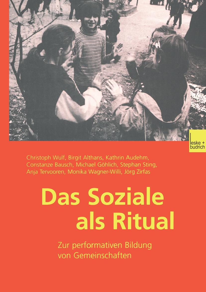 Cover: 9783810031327 | Das Soziale als Ritual | Zur performativen Bildung von Gemeinschaften