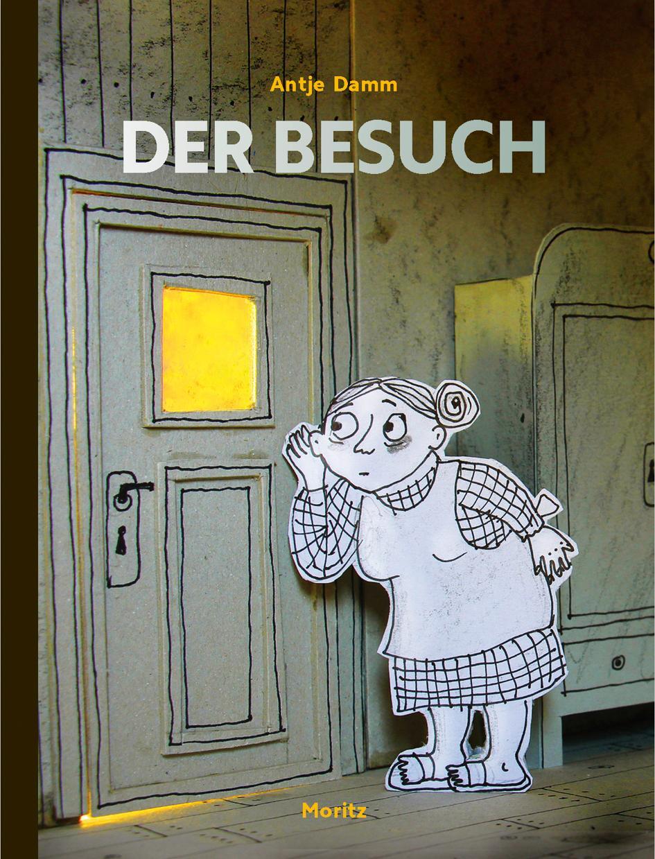 Cover: 9783895652950 | Der Besuch | Antje Damm | Buch | Deutsch | 2015 | Moritz