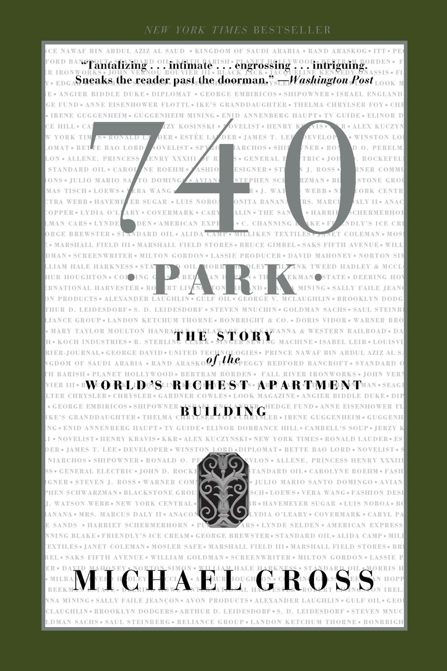 Cover: 9780767917445 | 740 Park | The Story of the World's Richest Apartment Building | Gross