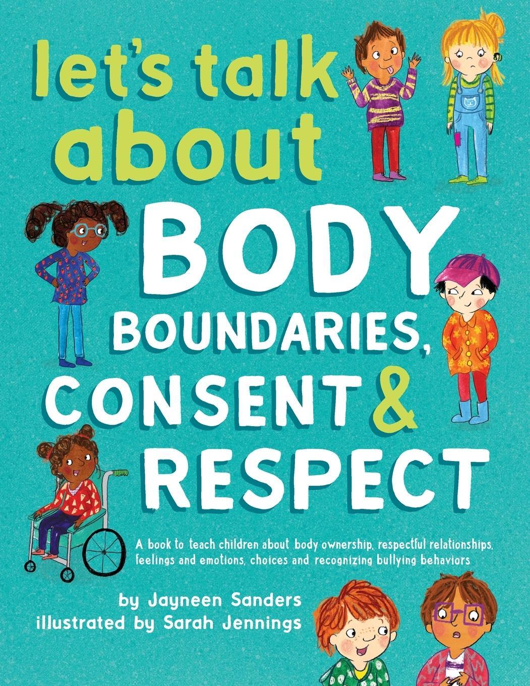 Cover: 9781925089189 | Let's Talk About Body Boundaries, Consent and Respect | Sanders | Buch