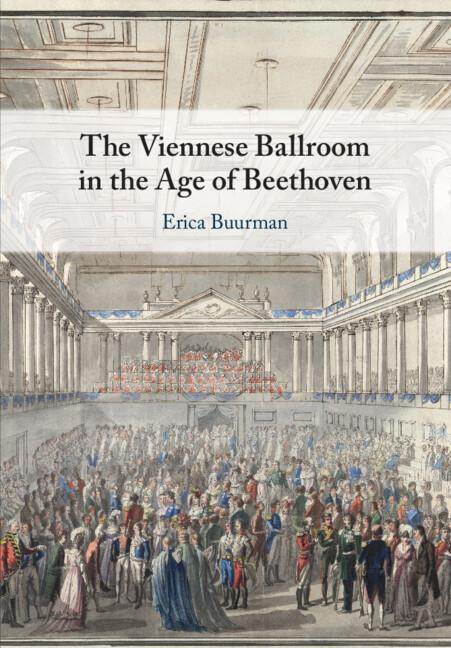 Cover: 9781108797856 | The Viennese Ballroom in the Age of Beethoven | Erica Buurman | Buch