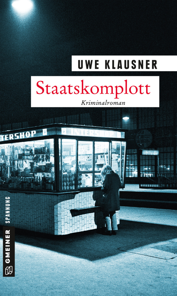 Cover: 9783839221327 | Staatskomplott | Kriminalroman | Uwe Klausner | Taschenbuch | 373 S.