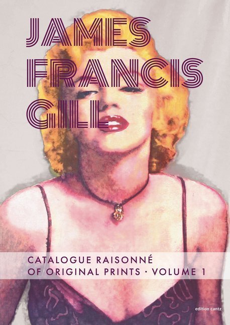 Cover: 9783947563791 | James Francis Gill. Bd.1 | Werkverzeichnis der Druckgrafik | Busby