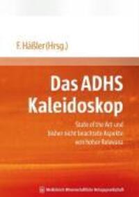 Cover: 9783939069669 | Das ADHS Kaleidoskop | Taschenbuch | 208 S. | Deutsch | 2008