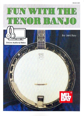Cover: 9780786693283 | Fun With The Tenor Banjo | Mel Bay | Fun With | Buch + Medien Online