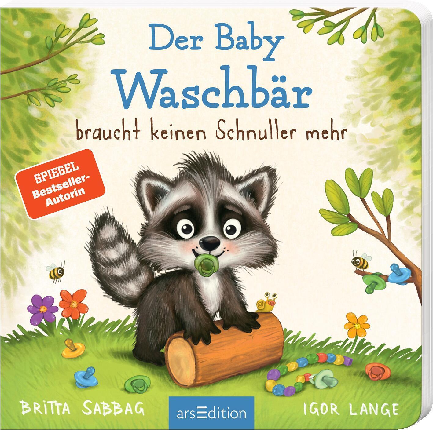 Cover: 9783845837147 | Der Baby Waschbär braucht keinen Schnuller mehr | Britta Sabbag | Buch