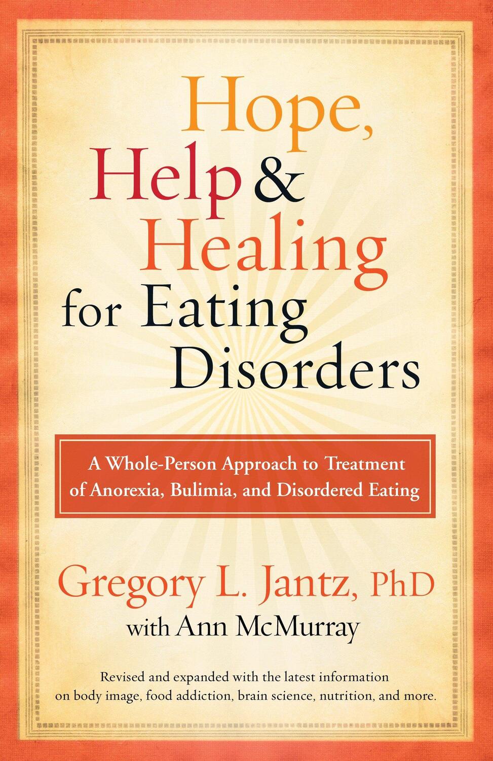 Cover: 9780307459497 | Hope, Help, and Healing for Eating Disorders: A Whole-Person...