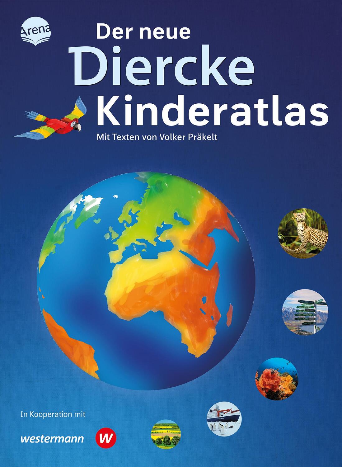 Cover: 9783401719061 | Der neue Diercke Kinderatlas | Volker Präkelt | Buch | 80 S. | Deutsch