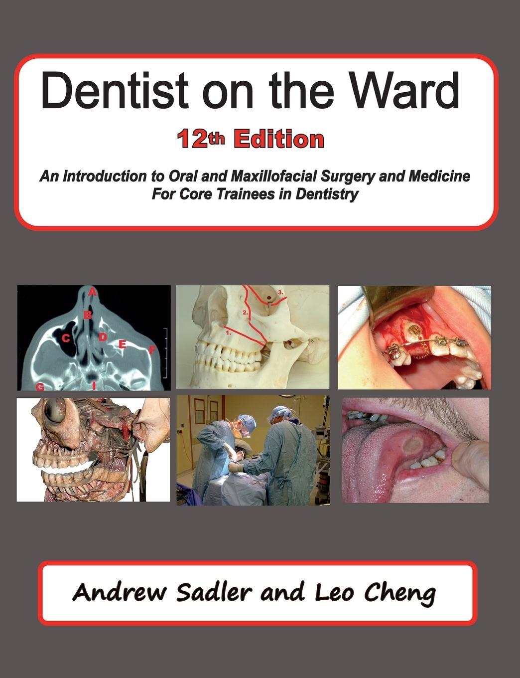 Cover: 9781999361266 | Dentist on the Ward 12th Edition | Andrew Sadler (u. a.) | Taschenbuch