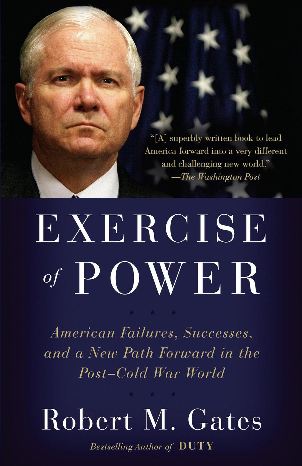 Cover: 9780525432586 | Exercise of Power | Robet M. Gates | Taschenbuch | Englisch | 2021