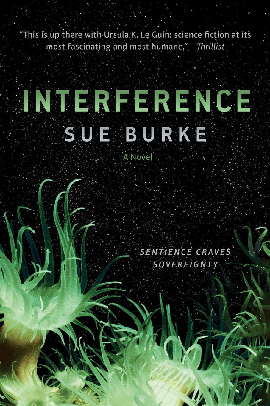 Cover: 9781250317810 | Interference | Sue Burke | Taschenbuch | Paperback | Englisch | 2020