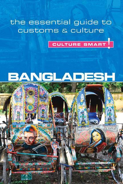 Cover: 9781857336955 | Bangladesh - Culture Smart! | The Essential Guide to Customs &amp; Culture