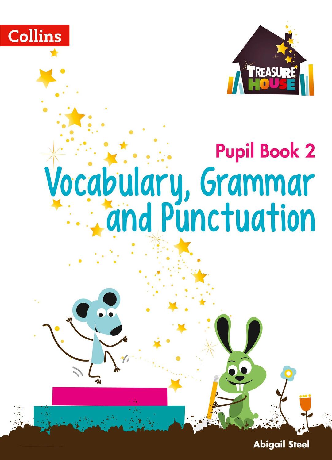 Cover: 9780008133351 | Vocabulary, Grammar and Punctuation Year 2 Pupil Book | Abigail Steel