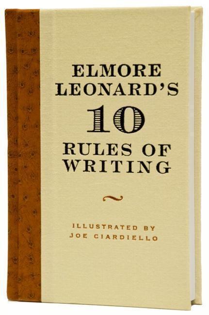 Cover: 9780061451461 | Elmore Leonard's 10 Rules of Writing | Elmore Leonard | Buch | 2007