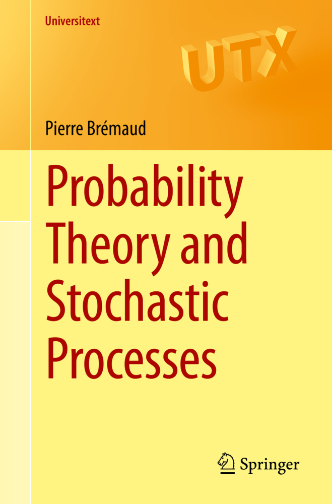 Cover: 9783030401825 | Probability Theory and Stochastic Processes | Pierre Brémaud | Buch
