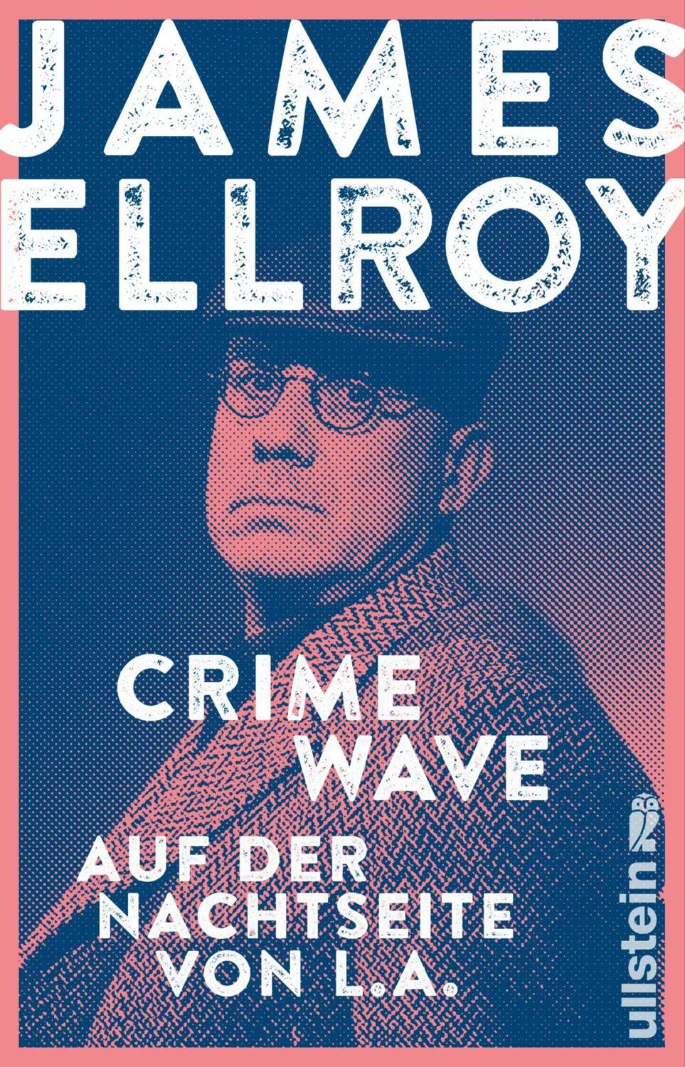 Cover: 9783548291338 | Crime Wave | James Ellroy | Taschenbuch | 402 S. | Deutsch | 2022